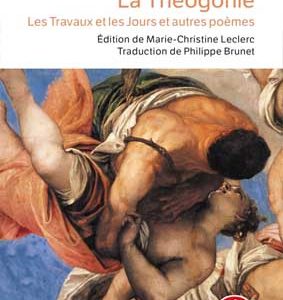 La Théogonie, les Travaux et les Jours et autres poèmes