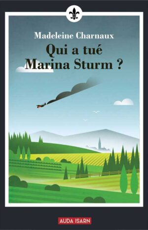 Qui a tué Marina Sturm?