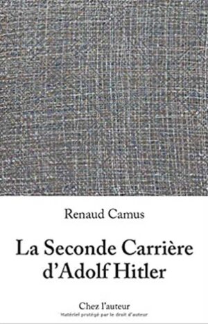 La Seconde Carrière d'Adolf Hitler