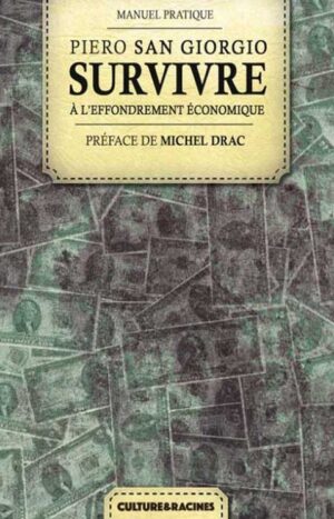 Survivre à l'effondrement économique