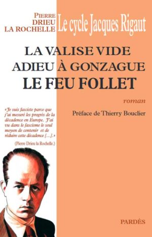 Le cycle Jacques Rigaut