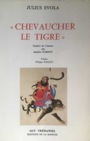 Chevaucher le tigre