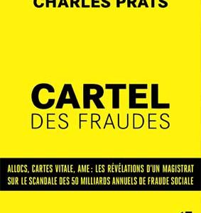 Le Cartel des fraudes