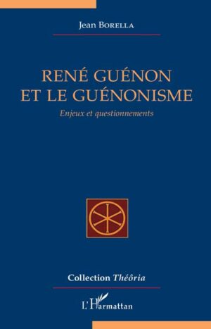 René Guénon et le guénonisme