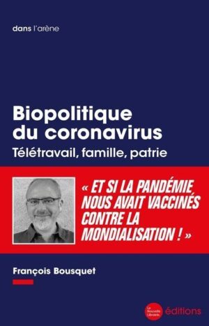 Biopolitique du Coronavirus