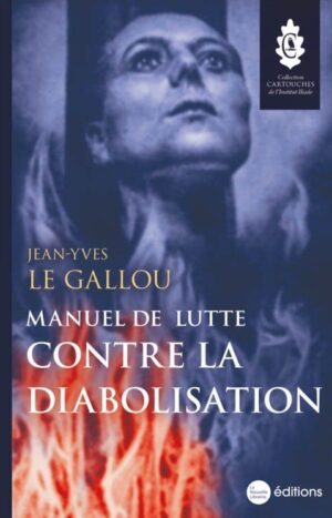 Manuel de lutte contre la diabolisation