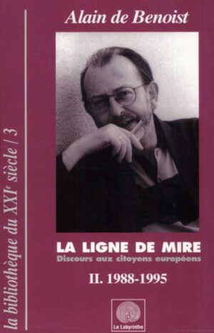 La ligne de mire, tome II