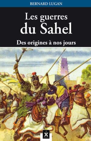 Les guerres du Sahel