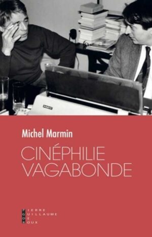 Cinéphilie vagabonde