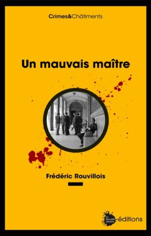 Un mauvais maître