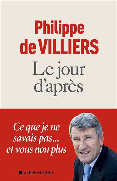 Le jour d'après, Philippe de Villiers