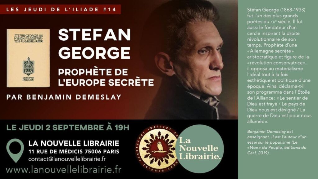 les jeudis de l'iliade Stefan George