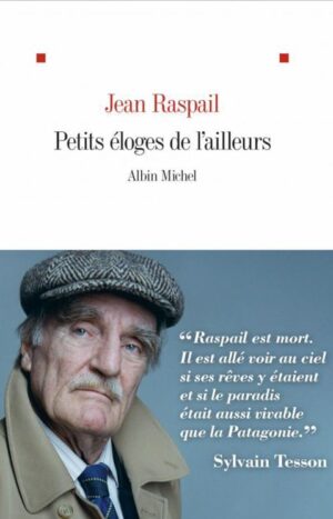 Petits éloges de l'ailleurs