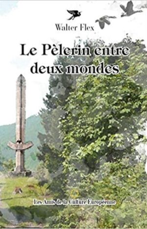 Le pélerin entre deux mondes