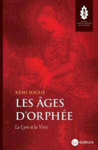 âges d'orphées Rémi Soulié
