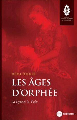 âges d'orphées Rémi Soulié