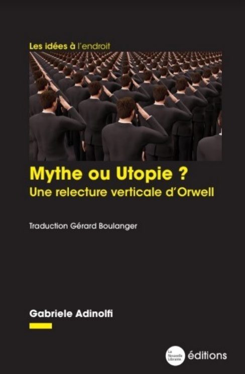 Mythe ou Utopie Adinolfi