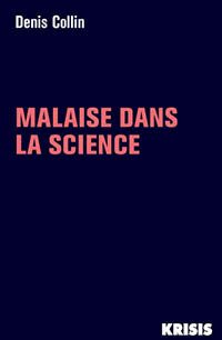 Malaise dans la science