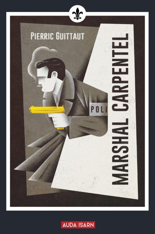 marshal carpentel, pierric guittaut