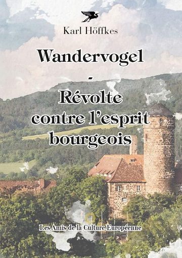 Wandervogel - Révolte contre l'esprit bourgeaois de Karl Hoffkes 14.5€