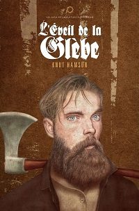 L'éveil de la Glèbe, Knut Hamsun, Les amis de la culture européenne, 18€