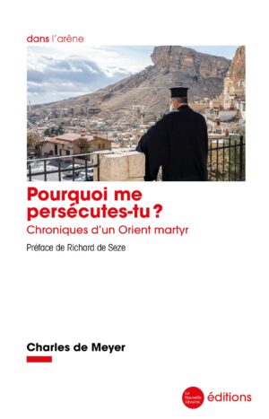 Charles-de-Meyer-Chroniques-d'un-Orient-martyr