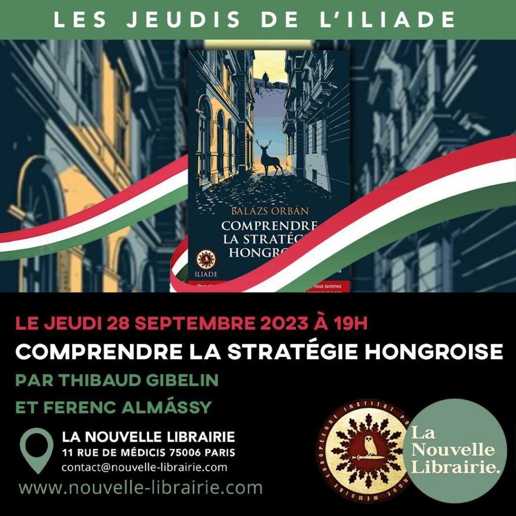 Jeudi-Iliade-Comprendre-stratégie-hongroise