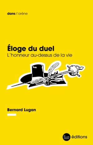 Bernard-Lugan-Eloge-du-duel
