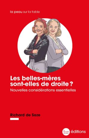 Les-belles-mères-sont-elles-de-droite-Richard-de-Seze