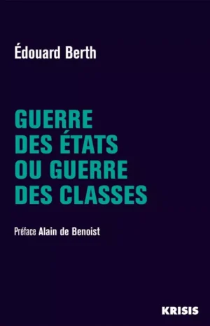 Guerre des états ou guerre des classes