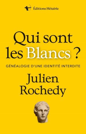 Qui sont les Blancs ? Généalogie d'une identité interdite